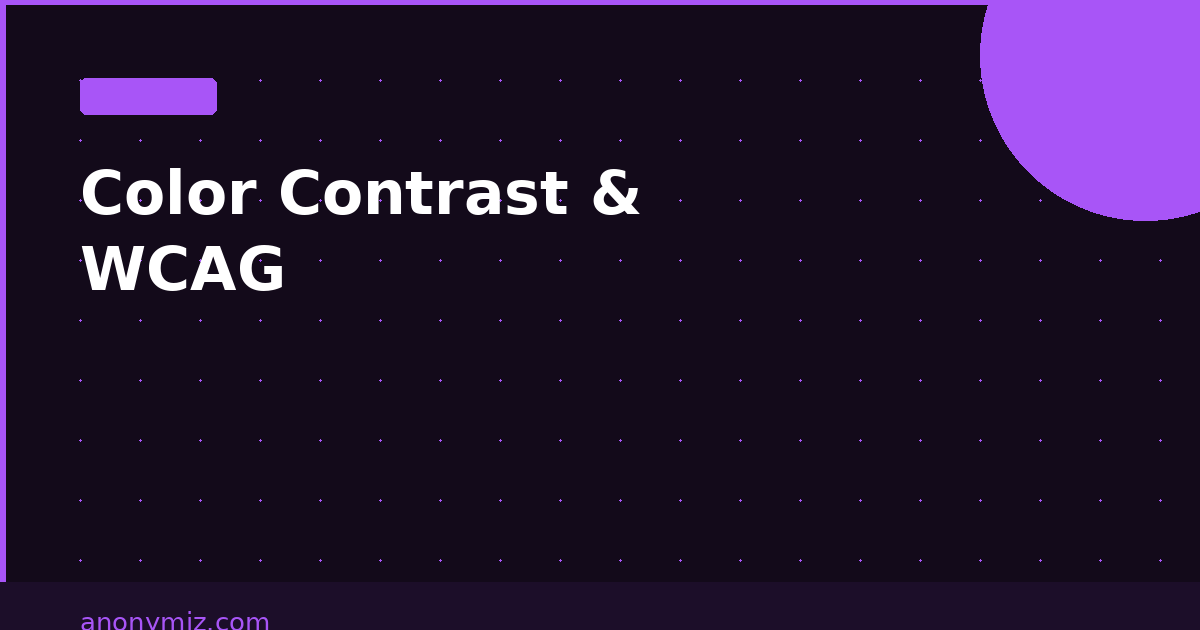 Color Contrast and Web Accessibility: Understanding WCAG AA and AAA