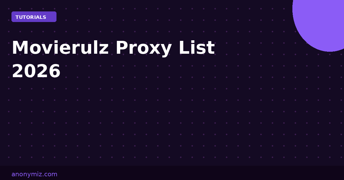 Movierulz Proxy List 2026: Working Mirrors to Access Movierulz